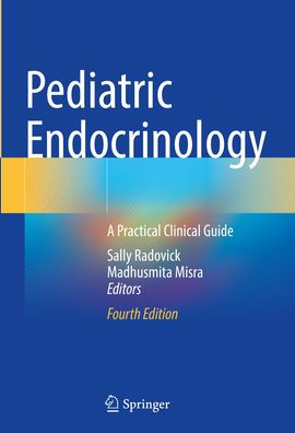 Pediatric Endocrinology: A Practical Clinical Guide