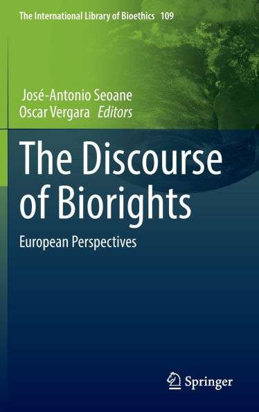 The Discourse of Biorights: European Perspectives