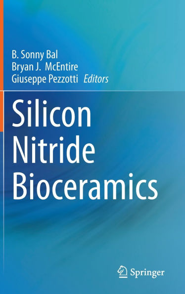 Silicon Nitride Bioceramics