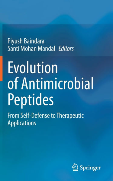 Evolution of Antimicrobial Peptides: From Self-Defense to Therapeutic Applications