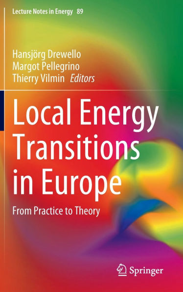 Local Energy Transitions Europe: From Practice to Theory