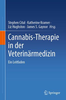 Cannabis-Therapie in der Veterinärmedizin: Ein Leitfaden