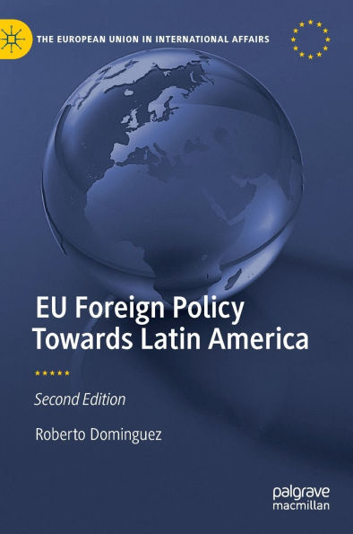 EU Foreign Policy Towards Latin America
