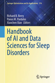 Title: Handbook of AI and Data Sciences for Sleep Disorders, Author: Richard B. Berry