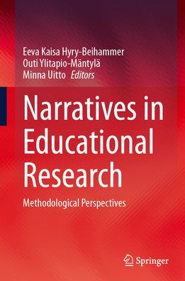 Narratives Educational Research: Methodological Perspectives