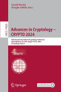 Advances in Cryptology - CRYPTO 2024: 44th Annual International Cryptology Conference, Santa Barbara, CA, USA, August 18-22, 2024, Proceedings, Part IV