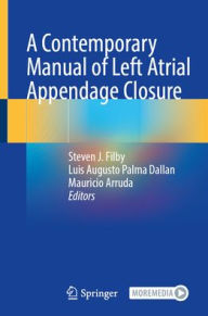 Download joomla book pdf A Contemporary Manual of Left Atrial Appendage Closure PDB by Steven J. Filby, Luis Augusto Palma Dallan, Mauricio Arruda