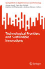 Technological Frontiers and Sustainable Innovations