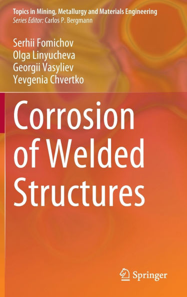 Corrosion of Welded Structures