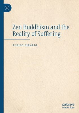 Zen Buddhism and the Reality of Suffering