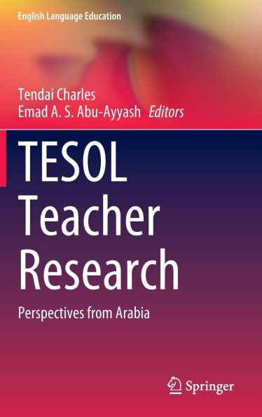 TESOL Teacher Research: Perspectives from Arabia