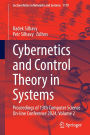 Cybernetics and Control Theory in Systems: Proceedings of 13th Computer Science On-line Conference 2024, Volume 2