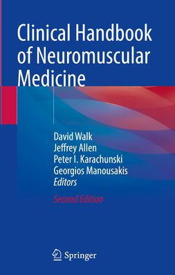 Clinical Handbook of Neuromuscular Medicine