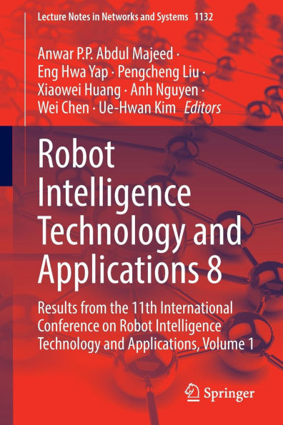 Robot Intelligence Technology and Applications 8: Results from the 11th International Conference on Applications, Volume 1