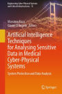 Artificial Intelligence Techniques for Analysing Sensitive Data in Medical Cyber-Physical Systems: System Protection and Data Analysis