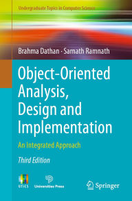 Title: Object-Oriented Analysis, Design and Implementation: An Integrated Approach, Author: Brahma Dathan