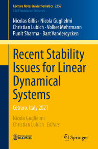 Title: Recent Stability Issues for Linear Dynamical Systems: Cetraro, Italy 2021, Author: Nicolas Gillis