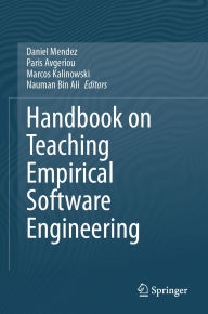 Title: Handbook on Teaching Empirical Software Engineering, Author: Daniel Mendez