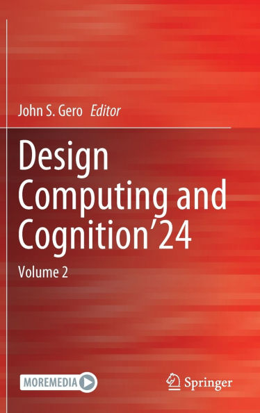Design Computing and Cognition'24: Volume 2