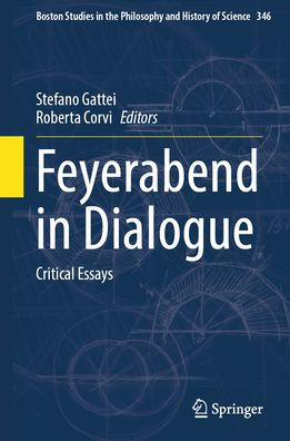 Feyerabend Dialogue: Critical Essays