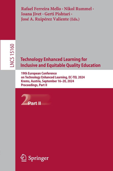 Technology Enhanced Learning for Inclusive and Equitable Quality Education: 19th European Conference on Learning, EC-TEL 2024, Krems, Austria, September 16-20, Proceedings, Part II