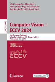 Title: Computer Vision - ECCV 2024: 18th European Conference, Milan, Italy, September 29-October 4, 2024, Proceedings, Part XXXVI, Author: Ales Leonardis