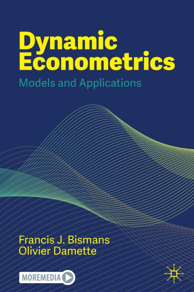 Dynamic Econometrics: Models and Applications