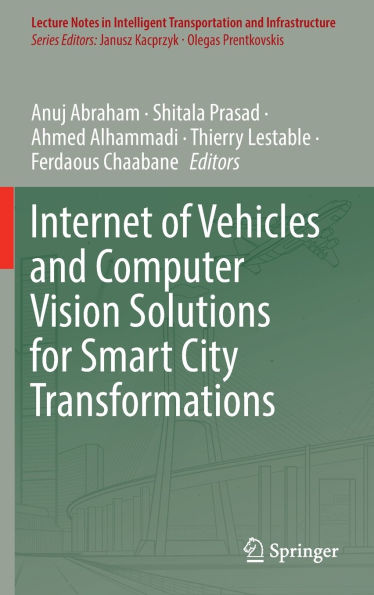 Internet of Vehicles and Computer Vision Solutions for Smart City Transformations