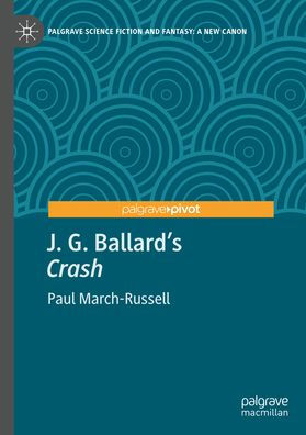 J. G. Ballard's Crash