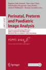 Perinatal, Preterm and Paediatric Image Analysis: 9th International Workshop, PIPPI 2024, Held in Conjunction with MICCAI 2024, Marrakesh, Morocco, October 6, 2024, Proceedings