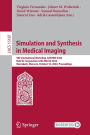 Simulation and Synthesis in Medical Imaging: 9th International Workshop, SASHIMI 2024, Held in Conjunction with MICCAI 2024, Marrakesh, Morocco, October 10, 2024, Proceedings