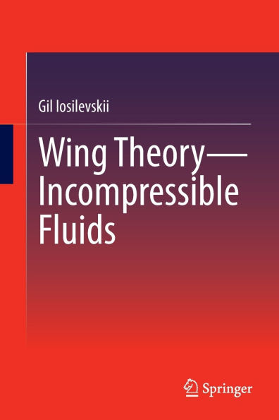 Wing Theory-Incompressible Fluids