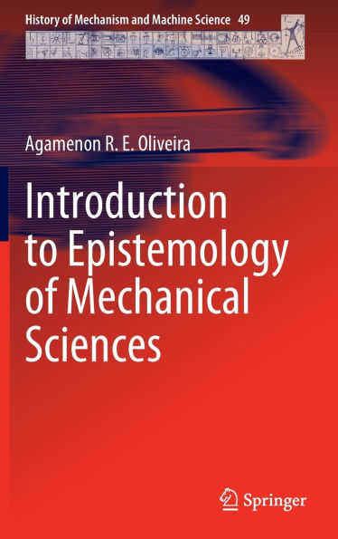 Introduction to Epistemology of Mechanical Sciences