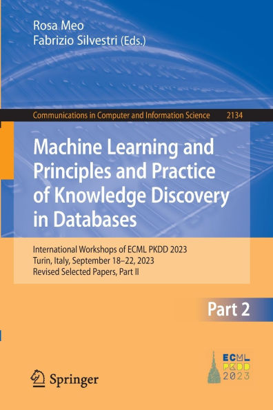 Machine Learning and Principles Practice of Knowledge Discovery Databases: International Workshops ECML PKDD 2023, Turin, Italy, September 18-22, Revised Selected Papers, Part II