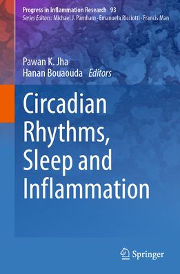 Circadian Rhythms, Sleep and Inflammation