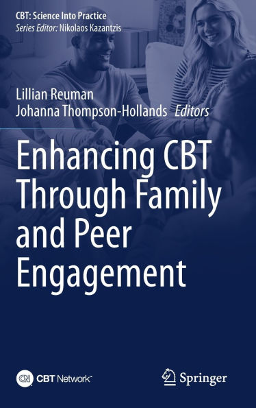 Enhancing CBT Through Family and Peer Engagement