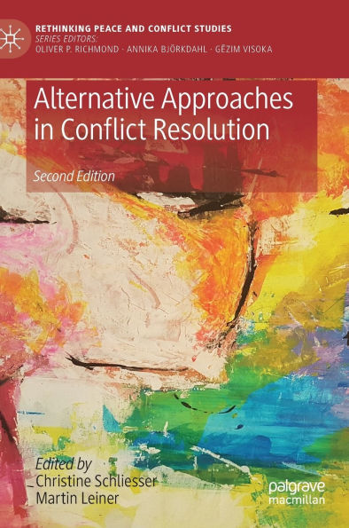 Alternative Approaches in Conflict Resolution