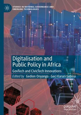 Digitalisation and Public Policy Africa: GovTech CivicTech Innovations