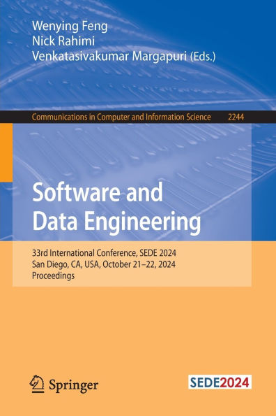 Software and Data Engineering: 33rd International Conference, SEDE 2024, San Diego, CA, USA, October 21-22, Proceedings