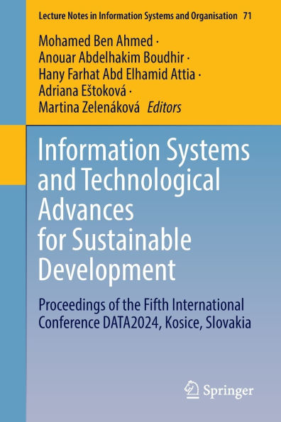 Information Systems and Technological Advances for Sustainable Development: Proceedings of the Fifth International Conference DATA2024, Kosice, Slovakia