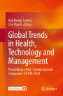Global Trends in Health, Technology and Management: Proceedings of the 1st International Symposium GTHTM-2024