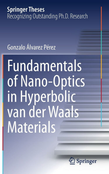 Fundamentals of Nano-Optics Hyperbolic van der Waals Materials