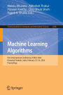 Machine Learning Algorithms: First International Conference, ICMLA 2024, Himachal Pradesh, India, February 23-24, 2024, Proceedings