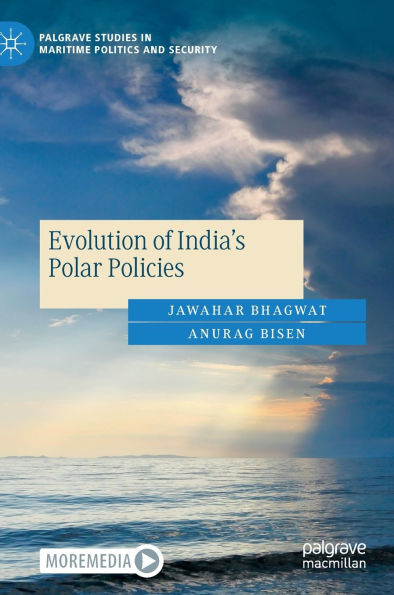 Evolution of India's Polar Policies