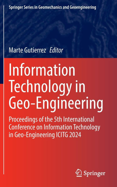 Information Technology Geo-Engineering: Proceedings of the 5th International Conference on Geo-Engineering ICITG 2024