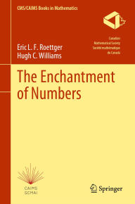 Title: The Enchantment of Numbers, Author: Eric L. F. Roettger