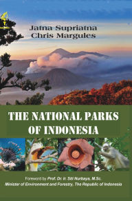 Title: The National Parks of Indonesia, Author: Jatna Supriatna
