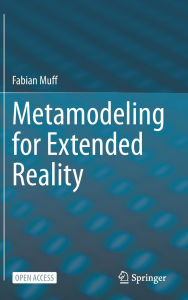 Title: Metamodeling for Extended Reality, Author: Fabian Muff