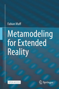 Title: Metamodeling for Extended Reality, Author: Fabian Muff