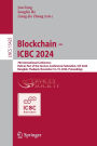 Blockchain - ICBC 2024: 7th International Conference, Held as Part of the Services Conference Federation, SCF 2024, Bangkok, Thailand, November 16-19, 2024, Proceedings